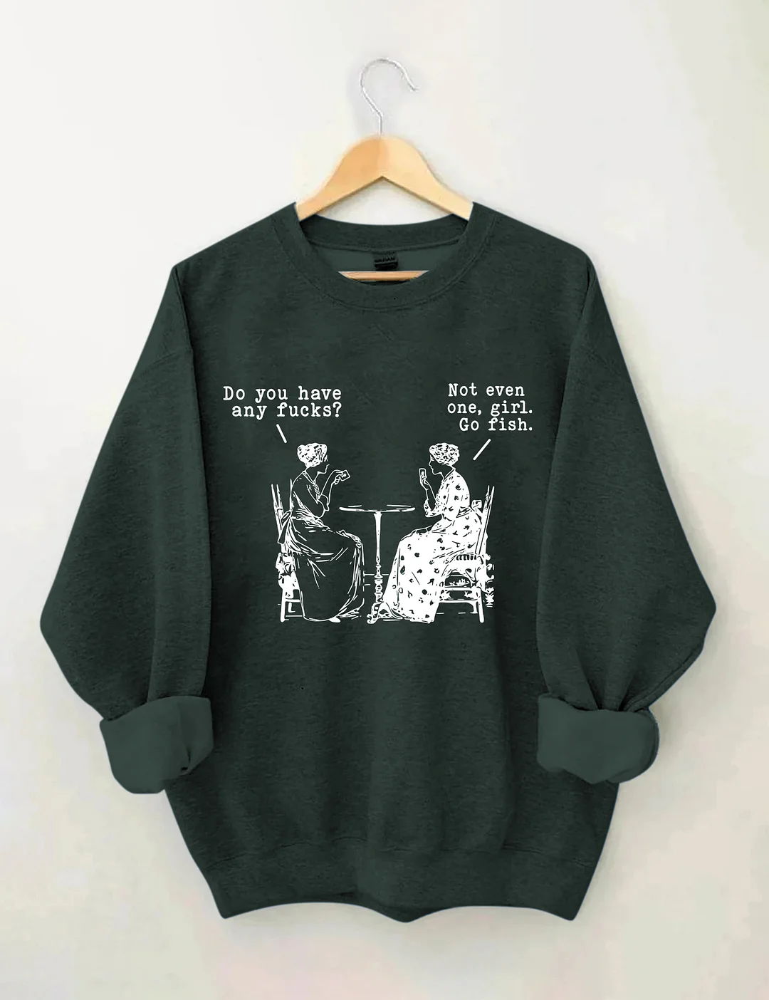 Go Fish Girl Funny Cuss Curse Words Sweatshirt