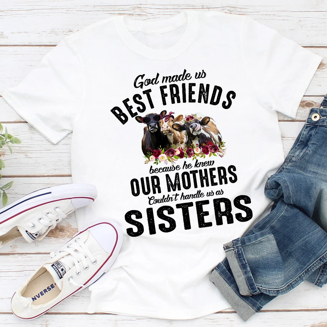 Graphic T-Shirts God Made Us Best Friends