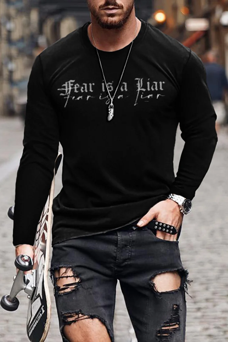 Tiboyz " Fear Is A Liar" Long Sleeve T-Shirt