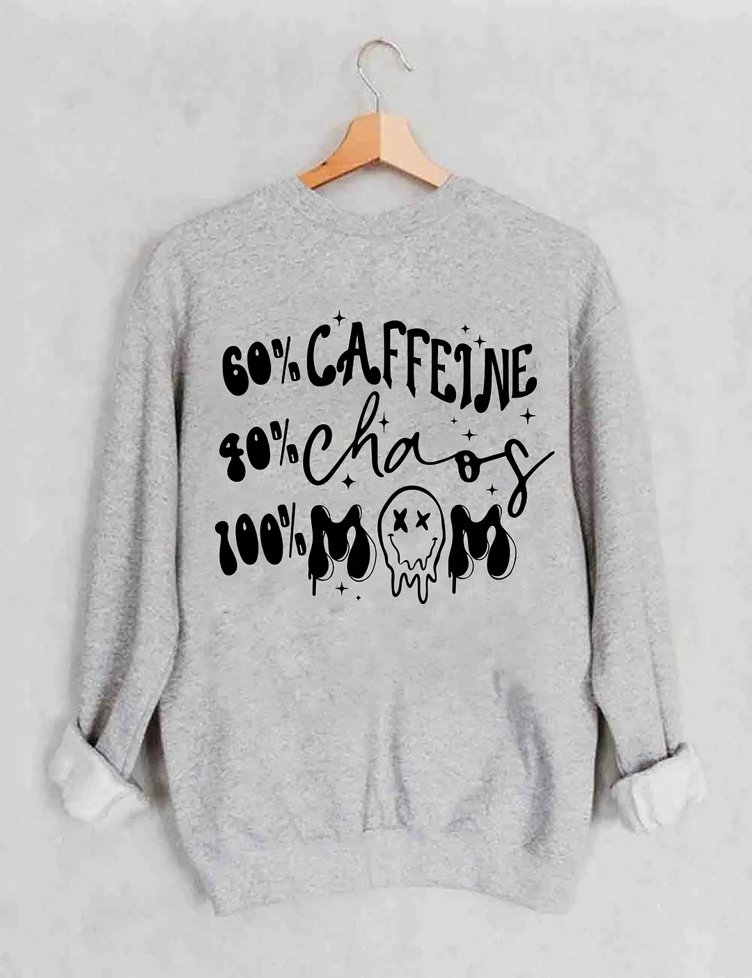 Caffeine And Chaos Mom Sweatshirt