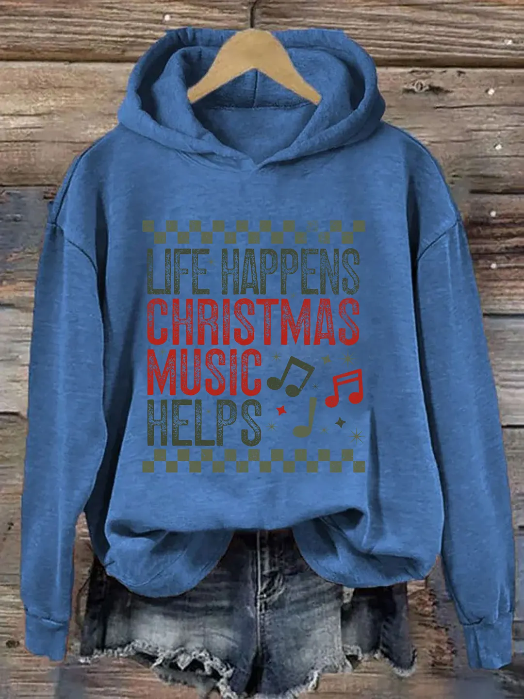 Life Happens Christmas Music Helps Hoodie