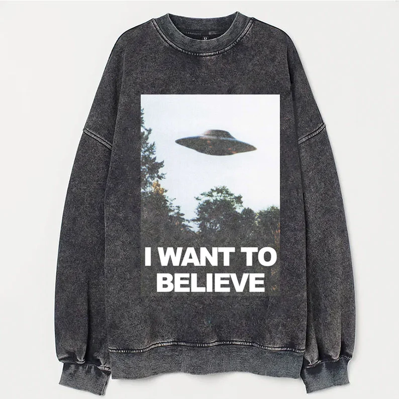 Eagerlys I Want To Believe UFO Sweatshirt Eagerlys