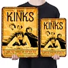 The Kinks - Metal Tin Signs(8*12Inch/12*16Inch)