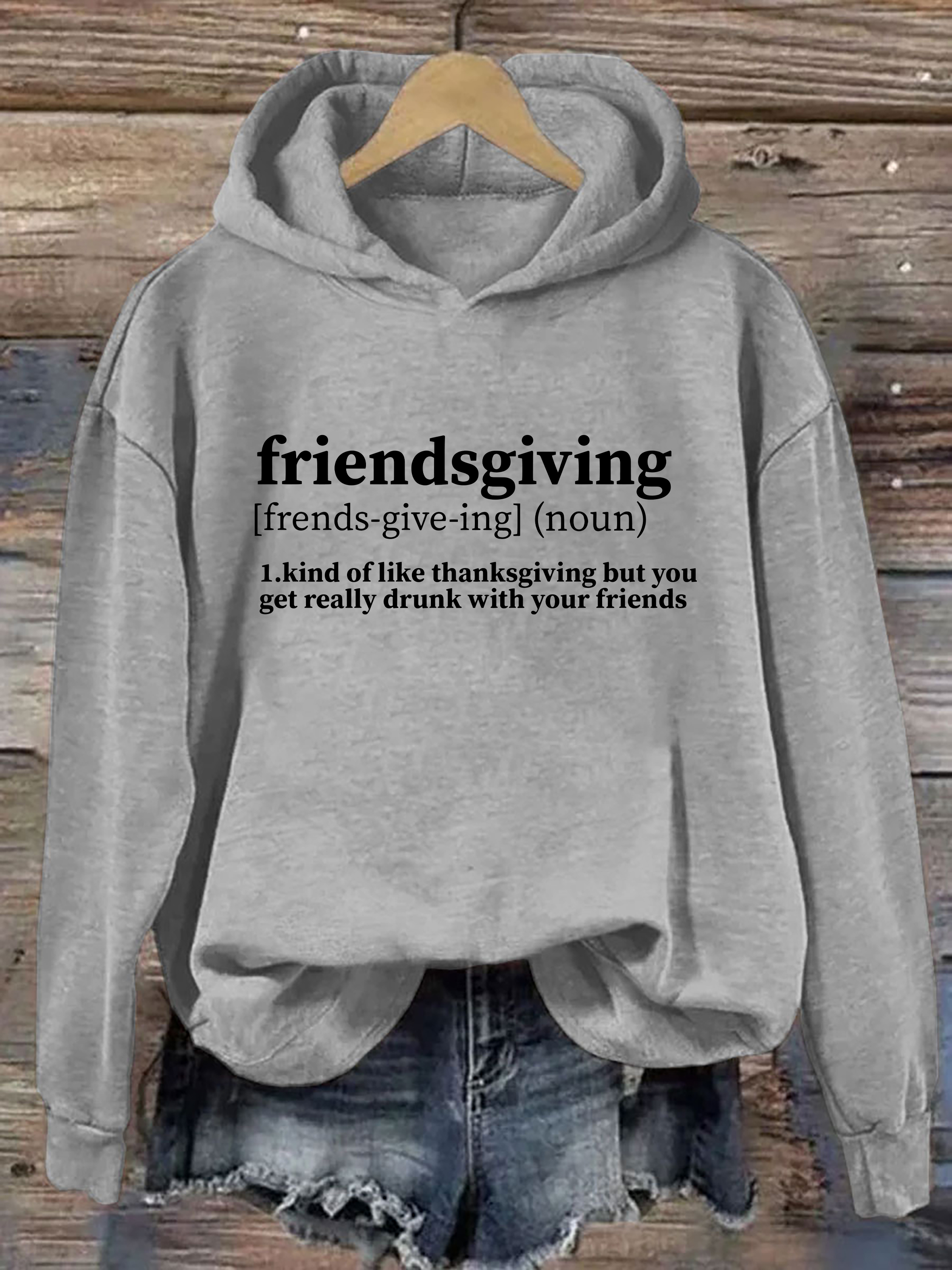 Friendsgiving Funny Hoodie
