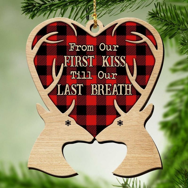 Personalized From Our First Kiss Till Our Last Breath Deer Couple Wood Custom Shape Ornament