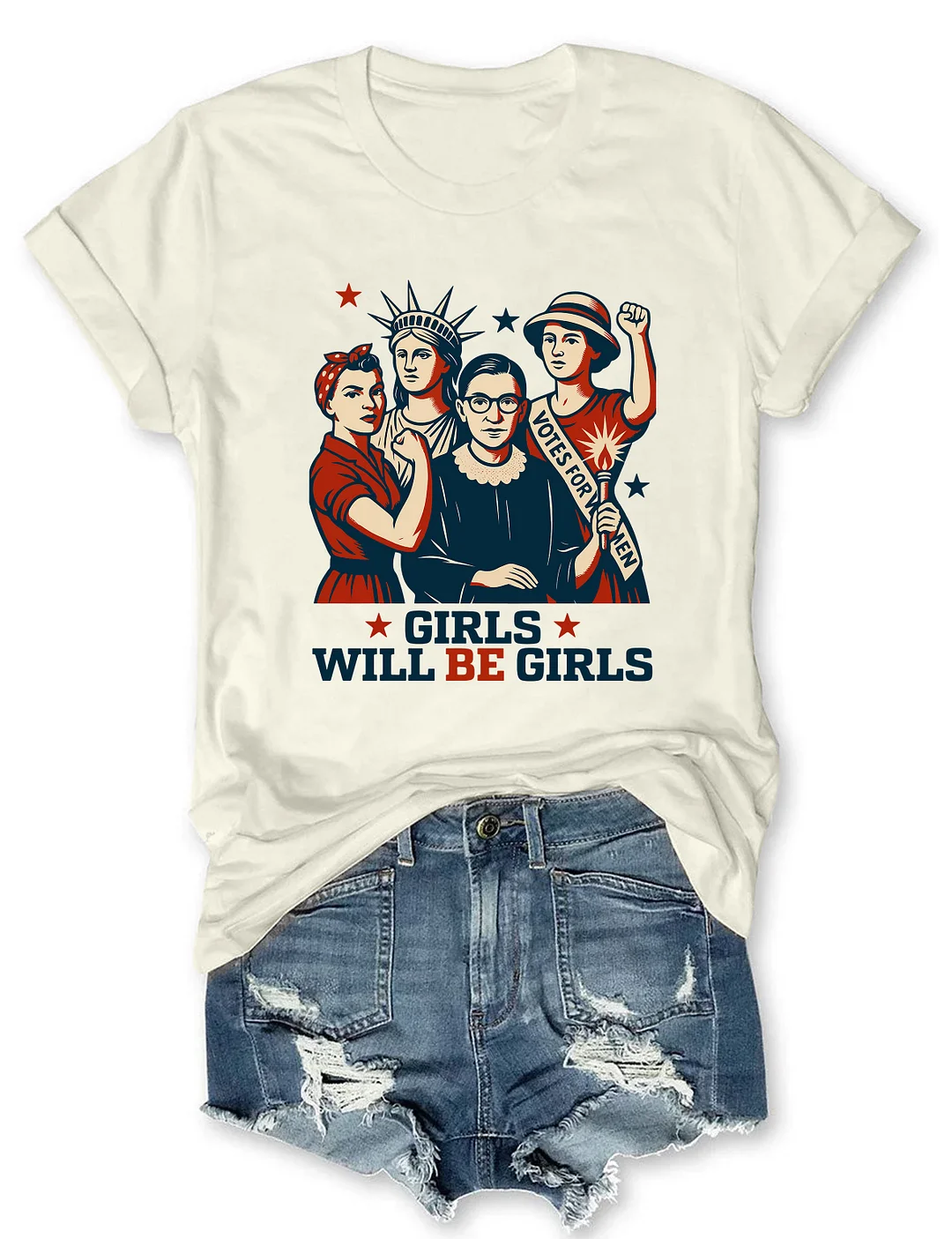 Girls Will be Girls T-shirt