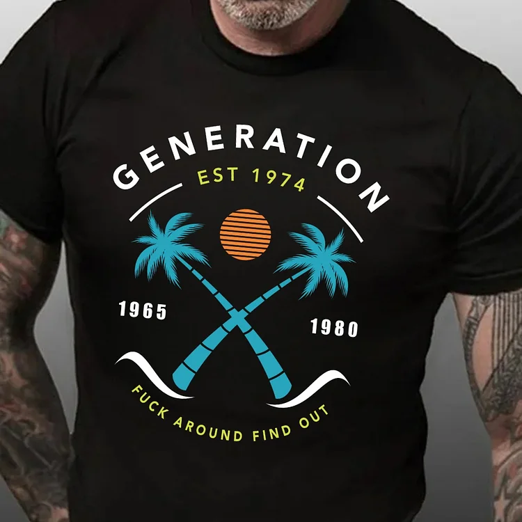 Gen X Summer Vacation Style FAFO Design Customized T-Shirt Man T-shrit