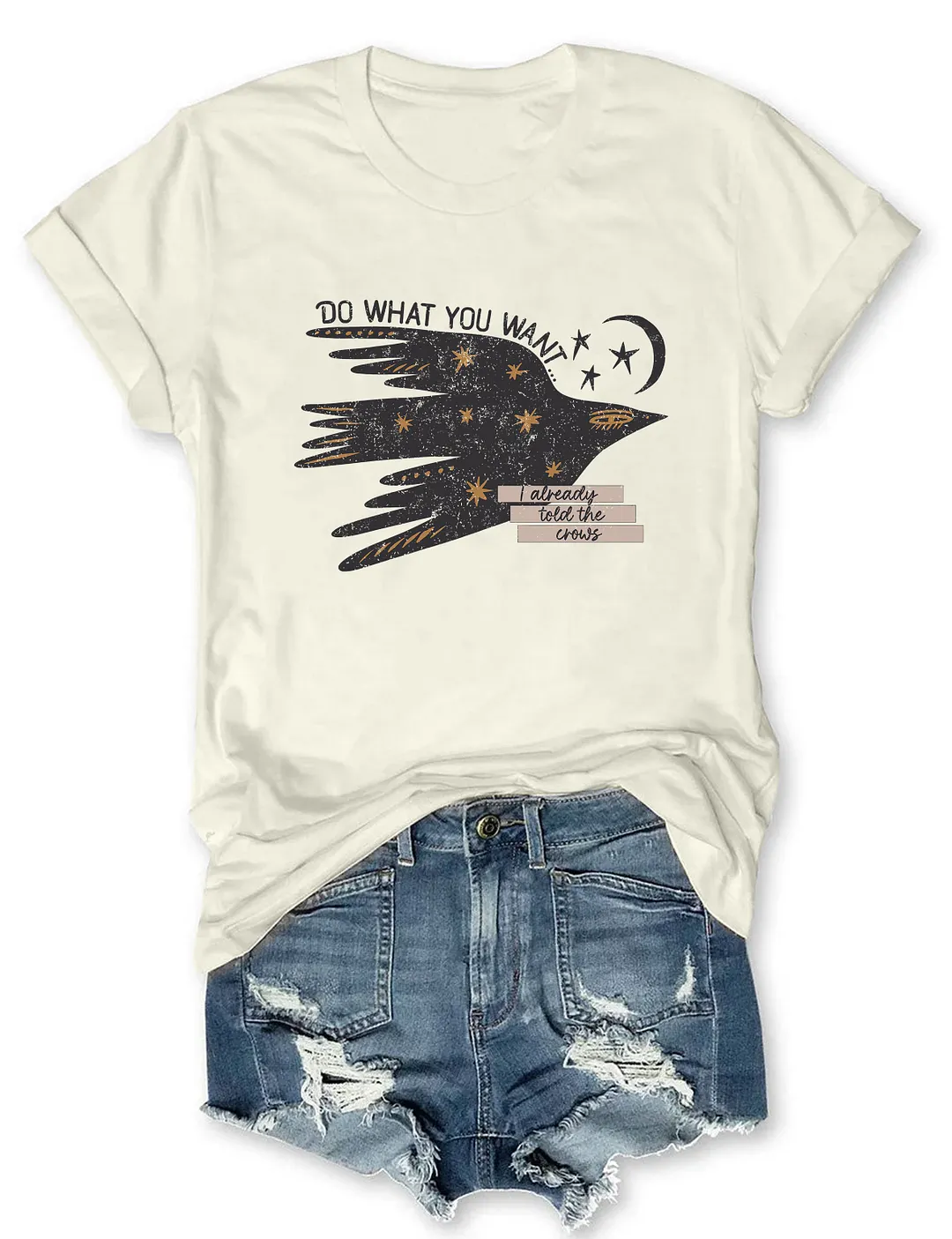 Do What You Want T-shirt