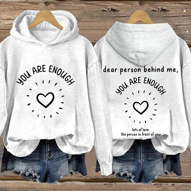 VChics Women'S You Are Enough Dear Person Behind Me Print Casual Hoodie