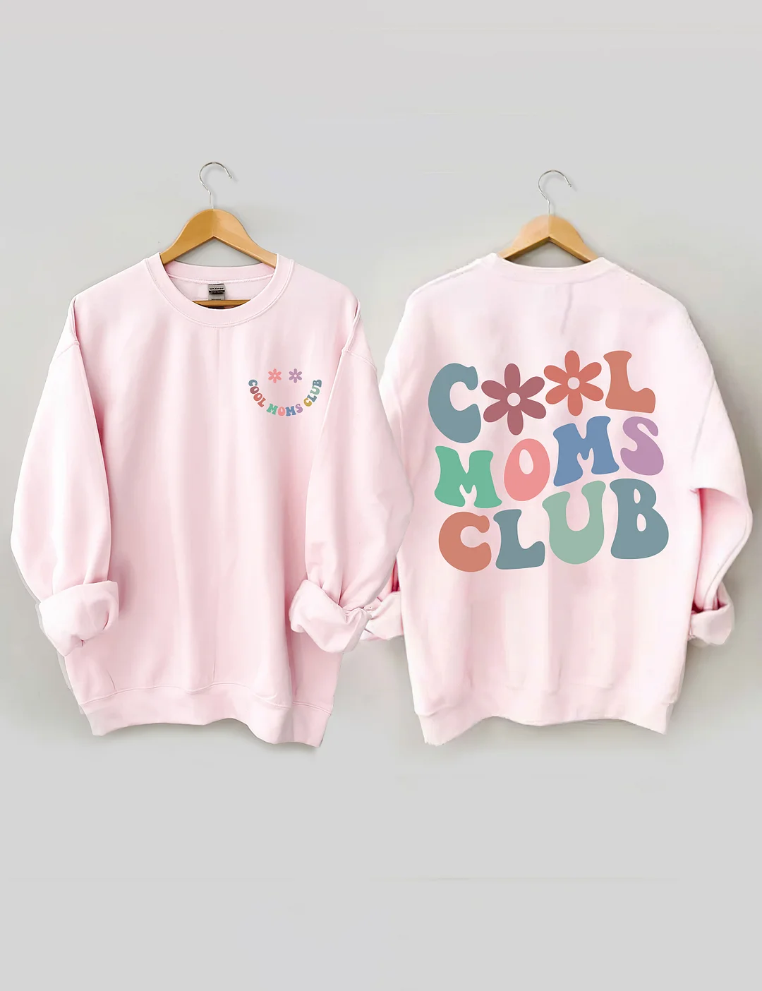 Cool Moms Club Sweatshirt