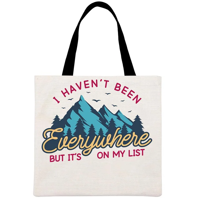 I Havent Been Everywhere Trip Printed Linen Bag-Annaletters