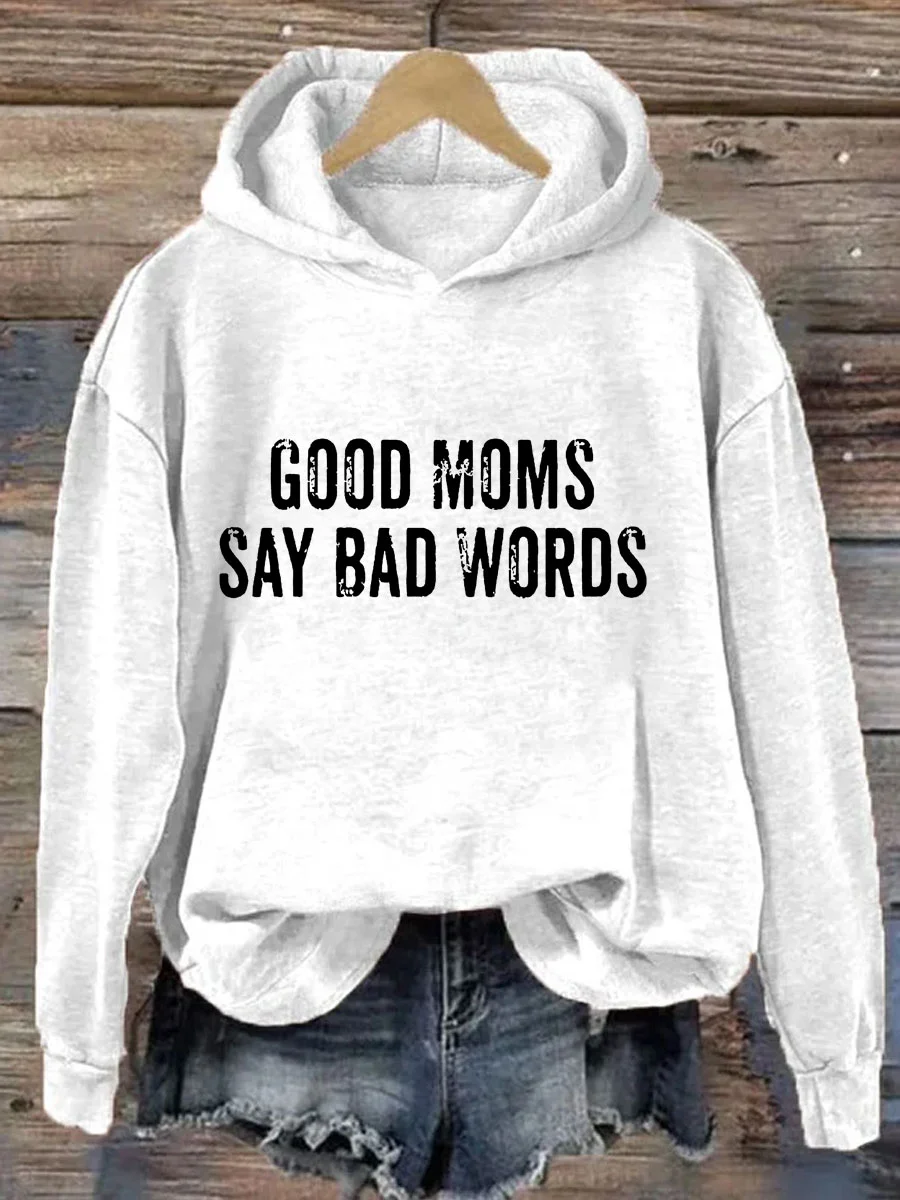 Good Moms Says Bad Words Heart Hoodie