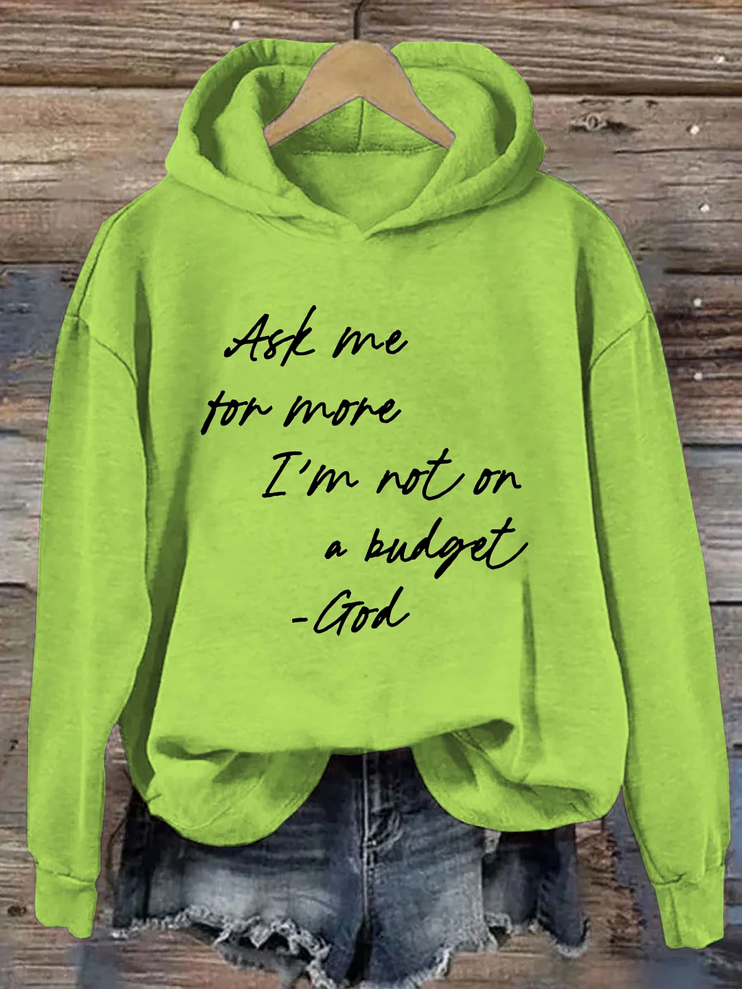Ask Me For More I'm Not On A Budget Hoodie