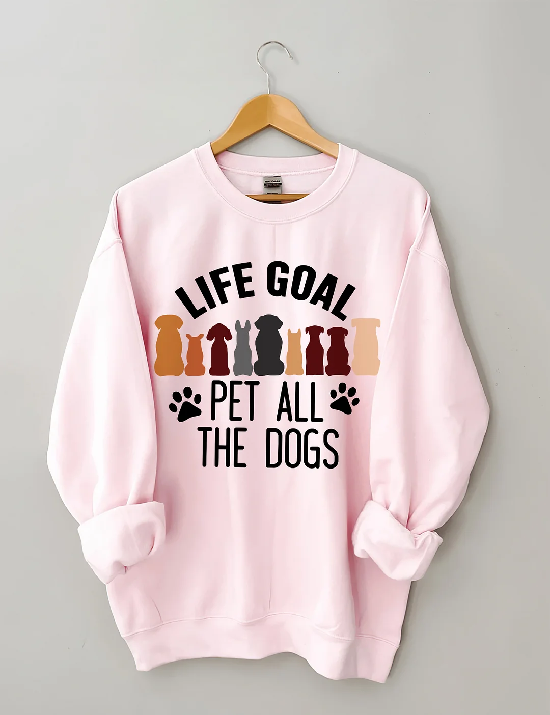 Life Goal Pet All The Dogs Sweatshirt