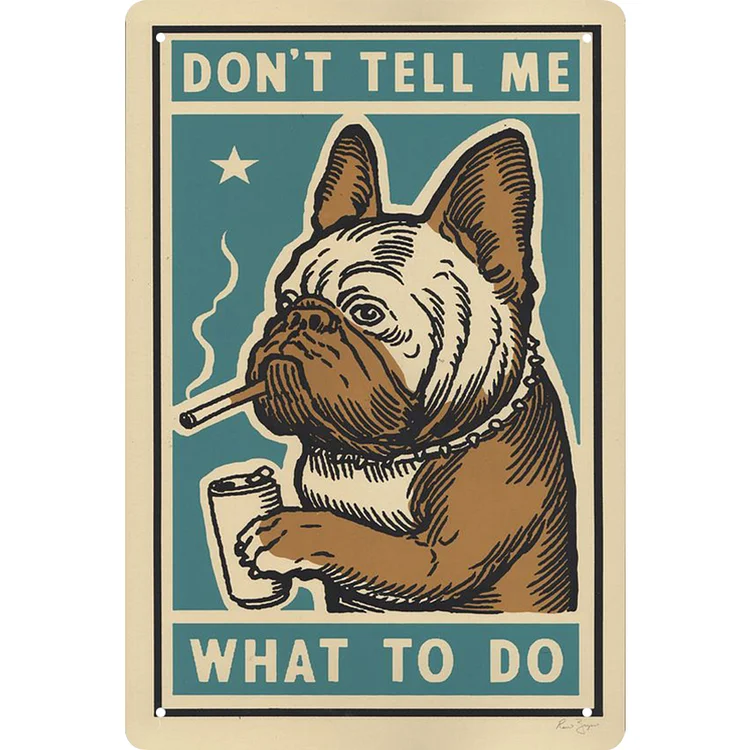 Dog - Vintage Tin Signs/Wooden Signs - 8*12Inch/12*16Inch