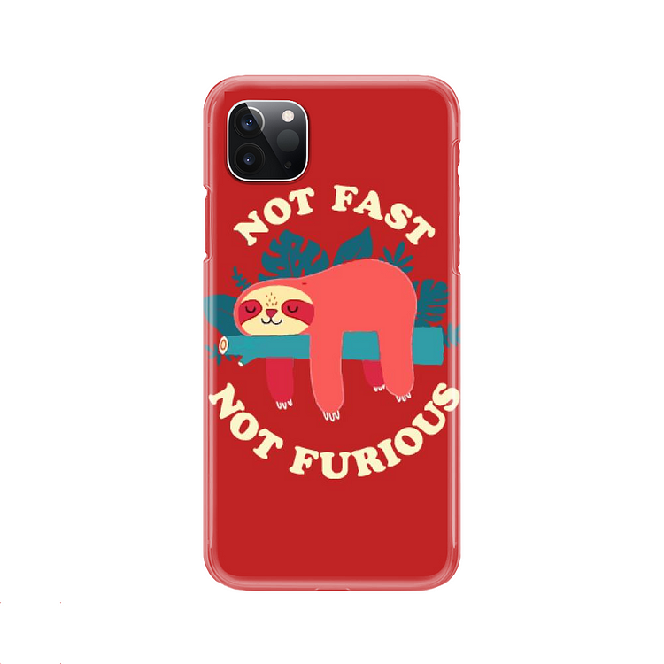 Not Fast Not Furious, Sloth iPhone Case