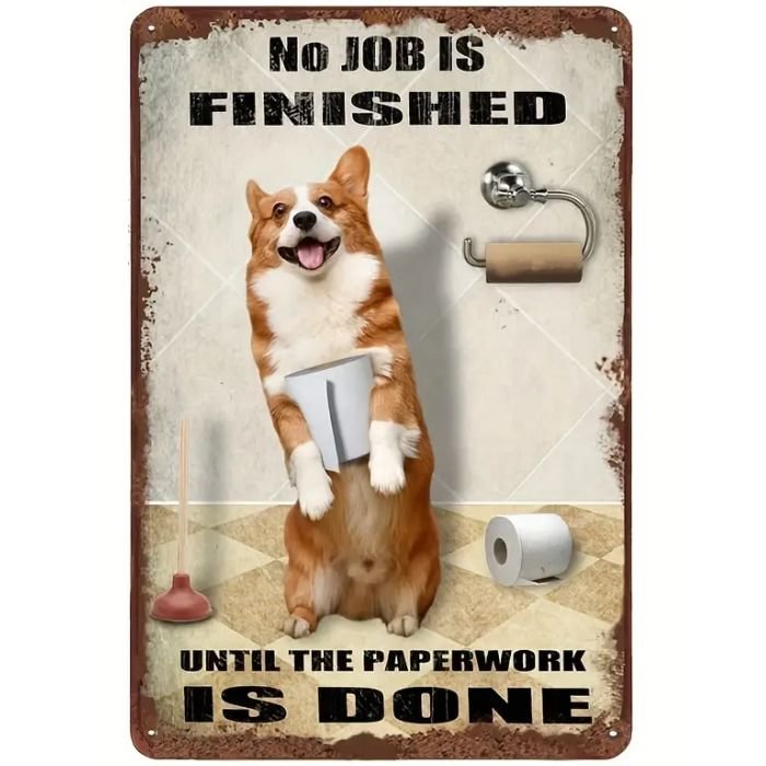 No Job Is Finished Until The Paperwork Is Done- Wooden Plaque & Vintage Tin Signs - 7.9x11.8/11.8x15.7inch