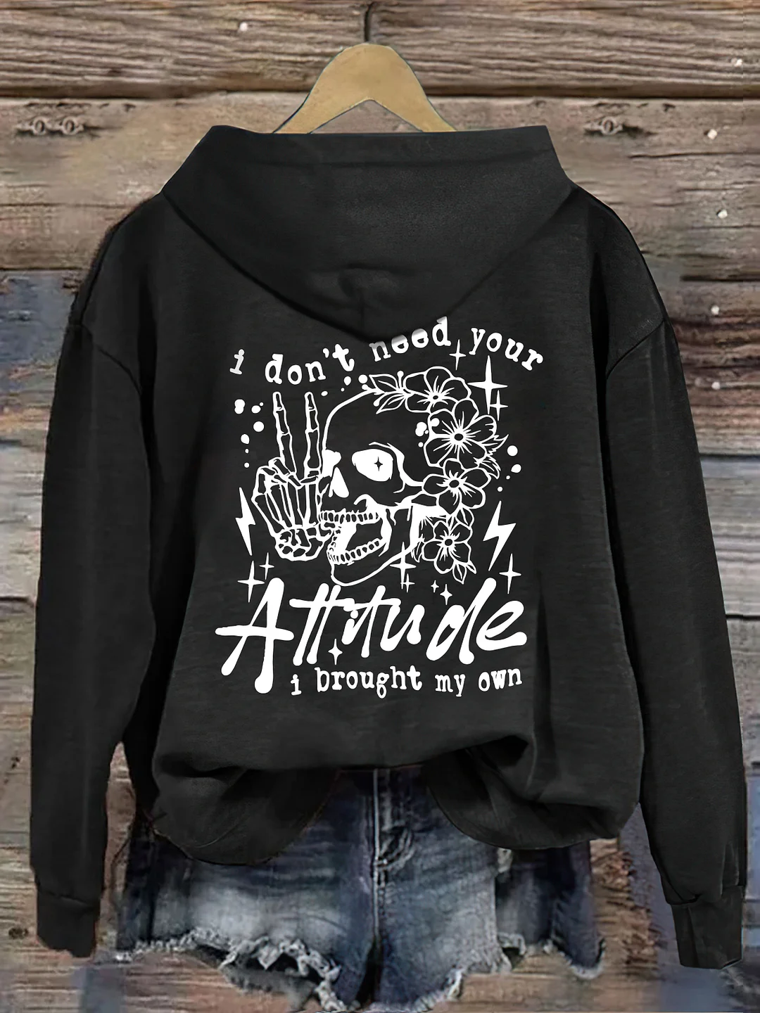 I Don't Need Your Attitude Hoodie