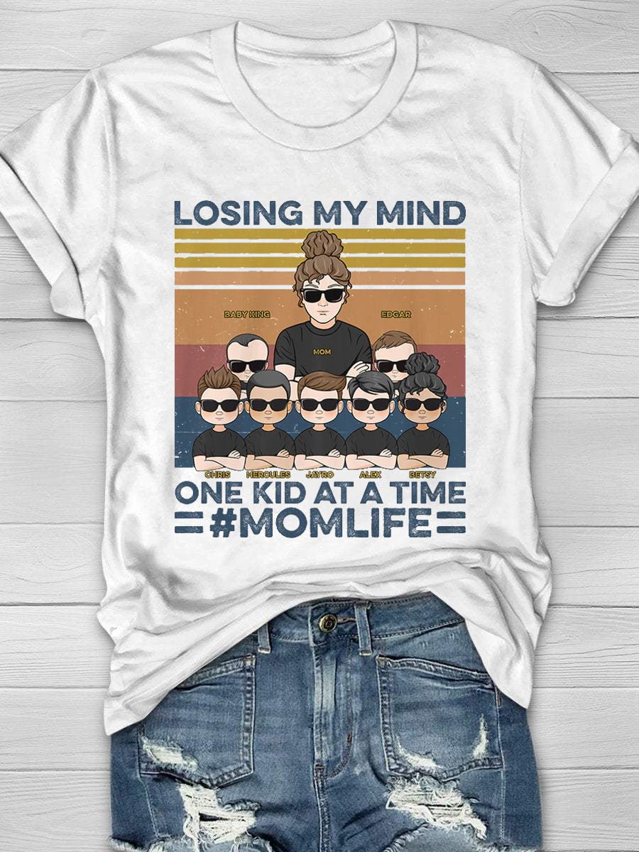Losing My Mind One Kid At A Time Short Sleeve T-Shirt