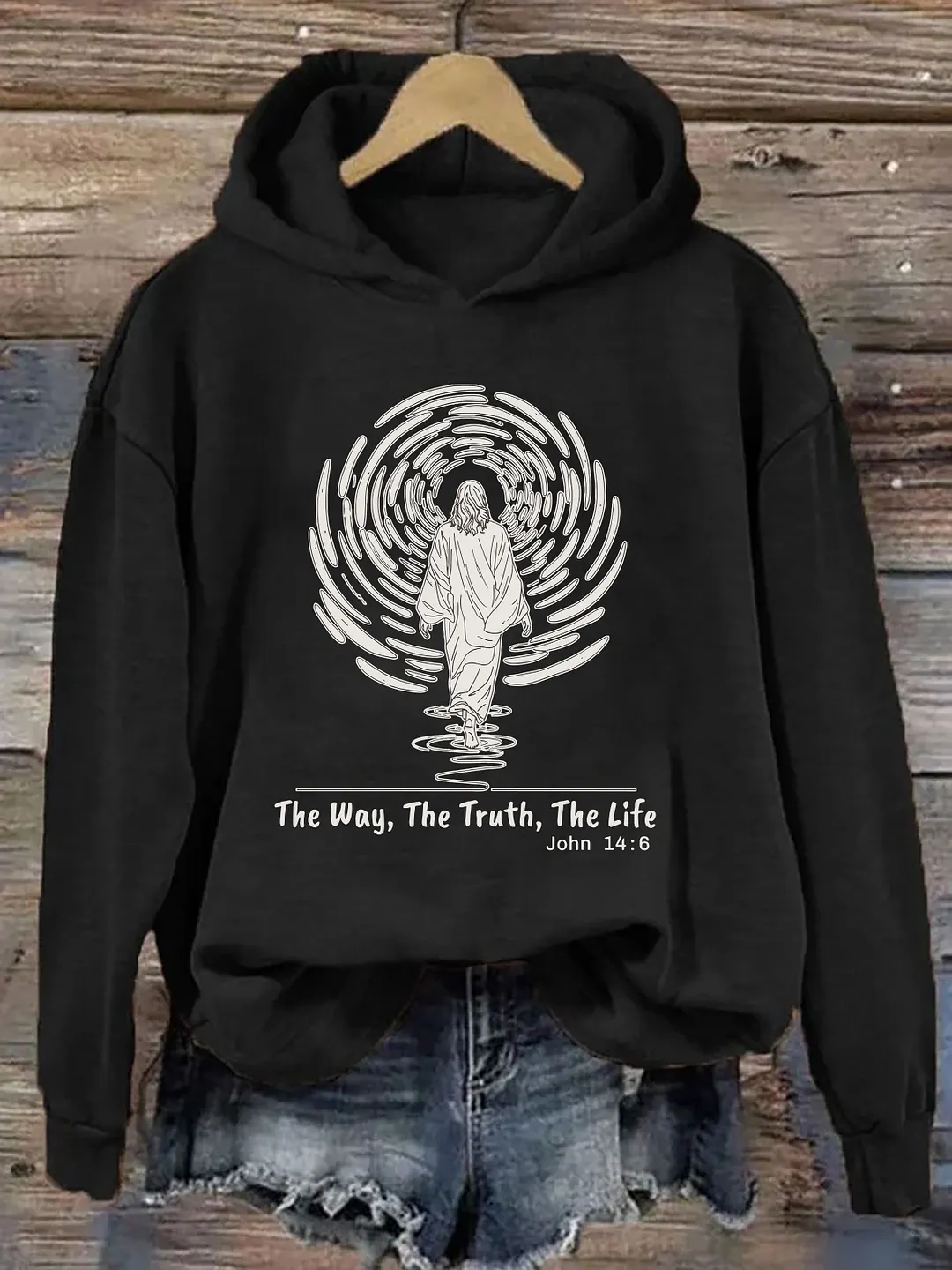 The Way The Truth The Life John 14:6 Hoodie