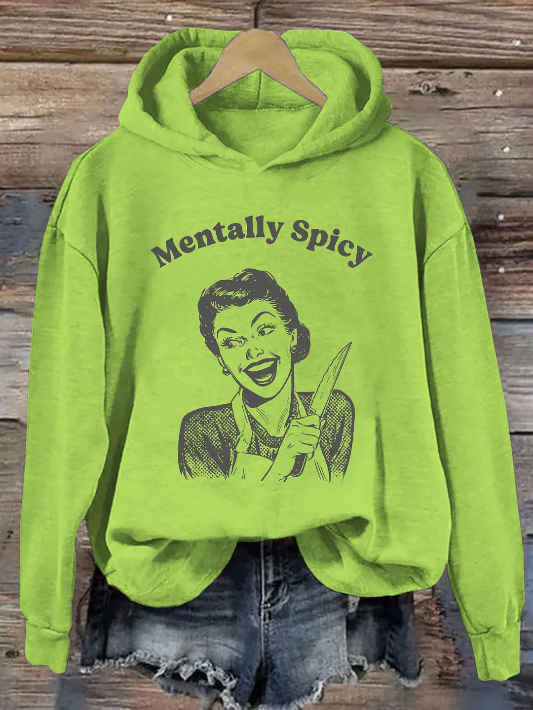 Mentally Spicy Hoodie