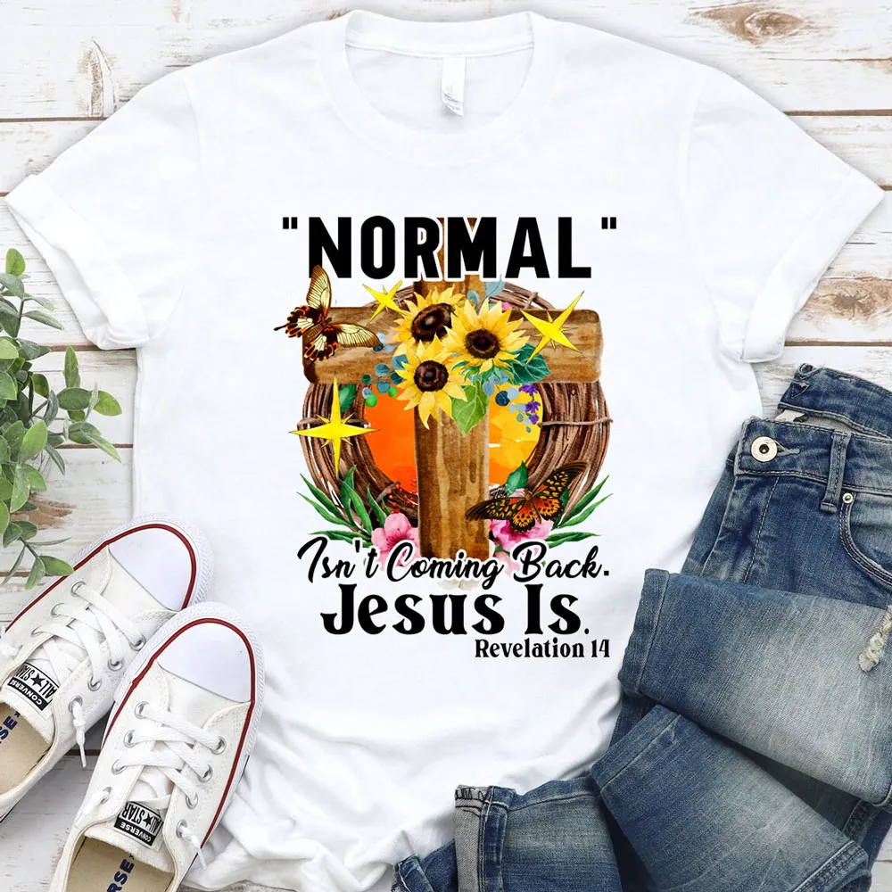 Jesus Is Coming Back T-Shirt