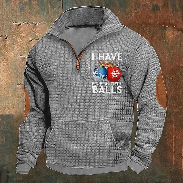 I Have Two Big Beautiful Balls Print Men's Collar Sweatshirt