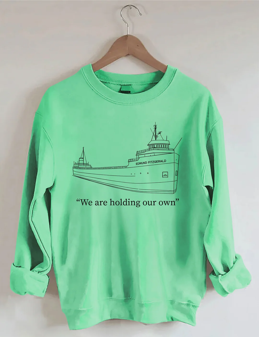 We Are holding Our Own Sweatshirt