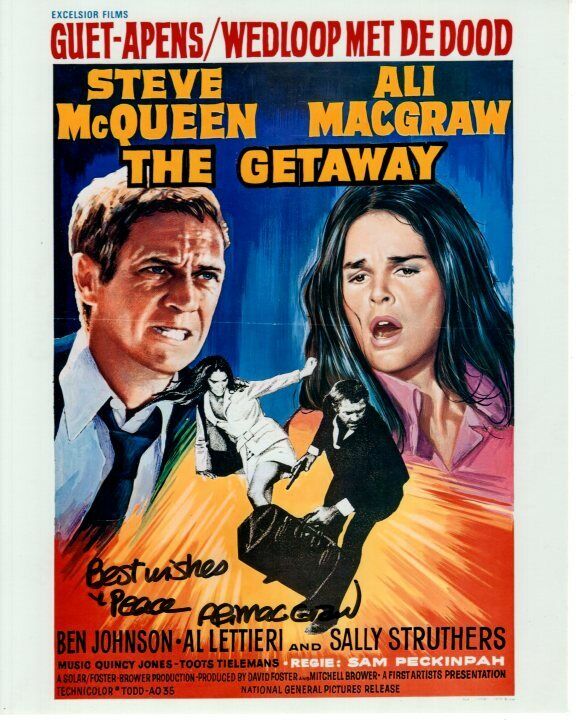 ALI MACGRAW signed autographed THE GETAWAY w/ STEVE MCQUEEN 8x10 Photo Poster painting