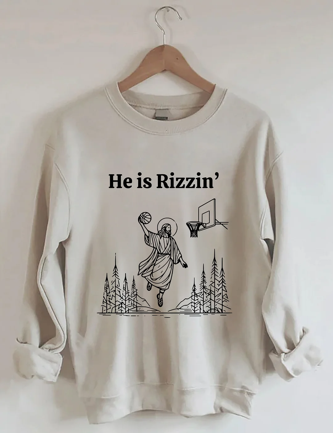 He Is Rizzin' Sweatshirt