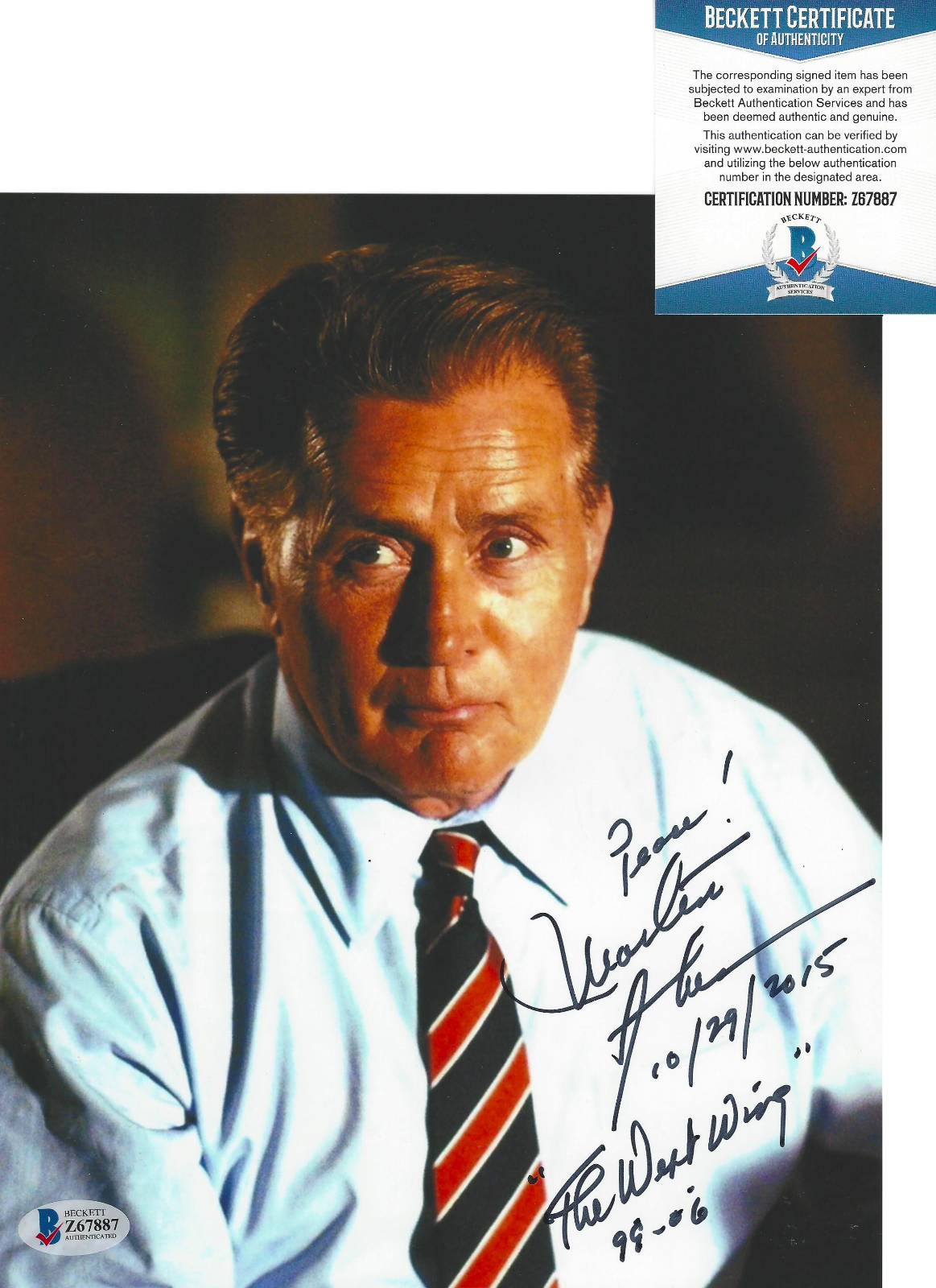 MARTIN SHEEN SIGNED THE WEST WING PRESIDENT BARTLET 8x10 Photo Poster painting C BECKETT COA BAS