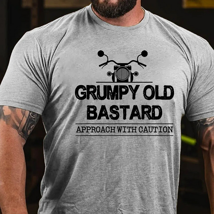 Grumpy Old Bastard Approach With Caution T-shirt socialshop