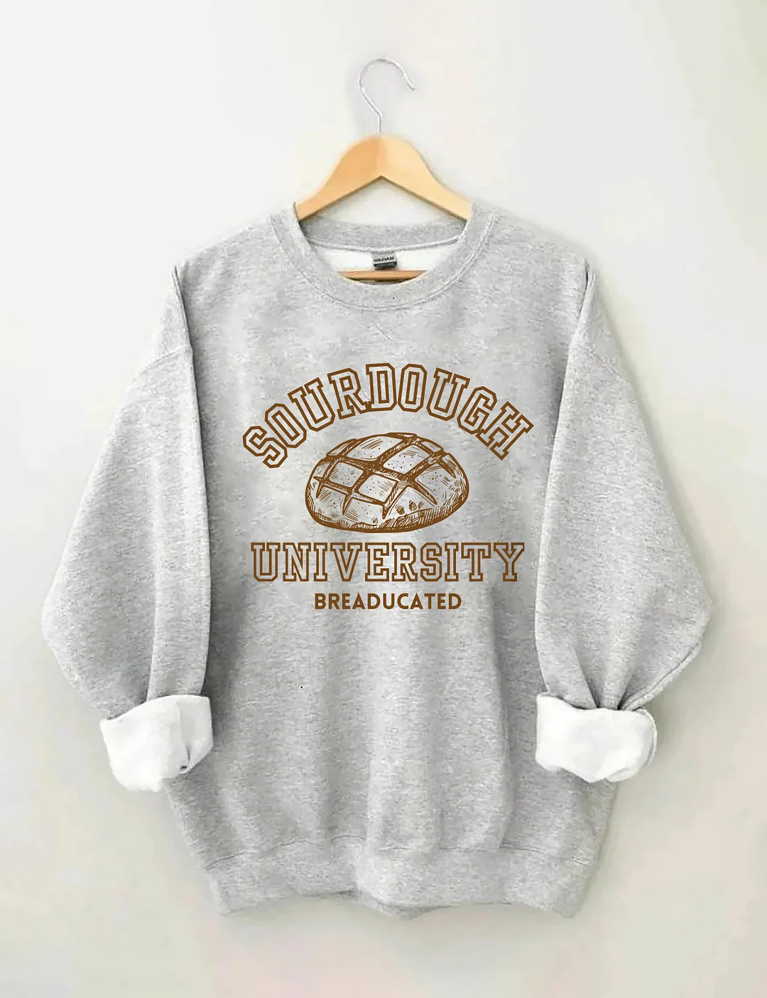 Sourdough University Breaducated Sweatshirt