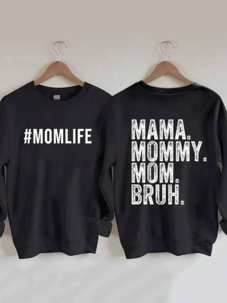 Comstylish Mom Life Ma Mama Mom Bruh Sweatshirt