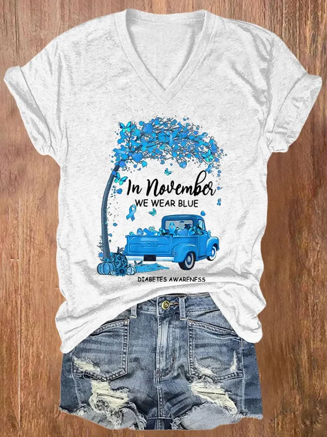 Women's In November We Wear Blue Diabetes Awareness Print V Neck T-Shirt