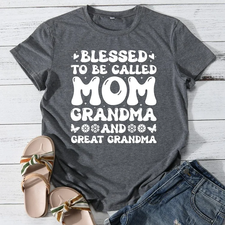 Bless to be called mom grandma and great grandma Round Neck T-shirt-0026007