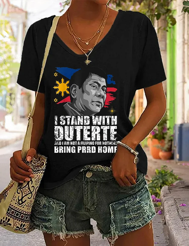I Stand With Duterte I'm Not Filipino For Nothing Free PRRD T-Shirt