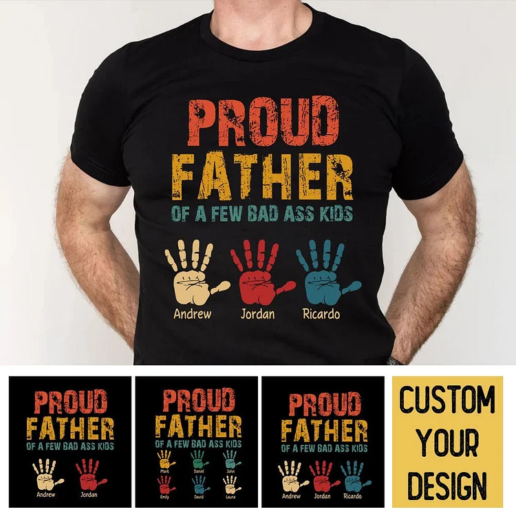Proud Father - Personalized T-Shirt/ Hoodie - Best Gift For Father