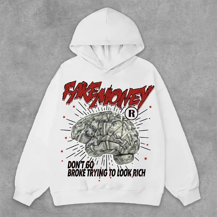 Don't Go Broke Trying To Look Rich Graphic Print Side Pockets Hoodie SOPULA