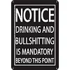Drinking And Bullshitting Is Mandatory - Metal Tin Signs(8*12Inch/12*16Inch)