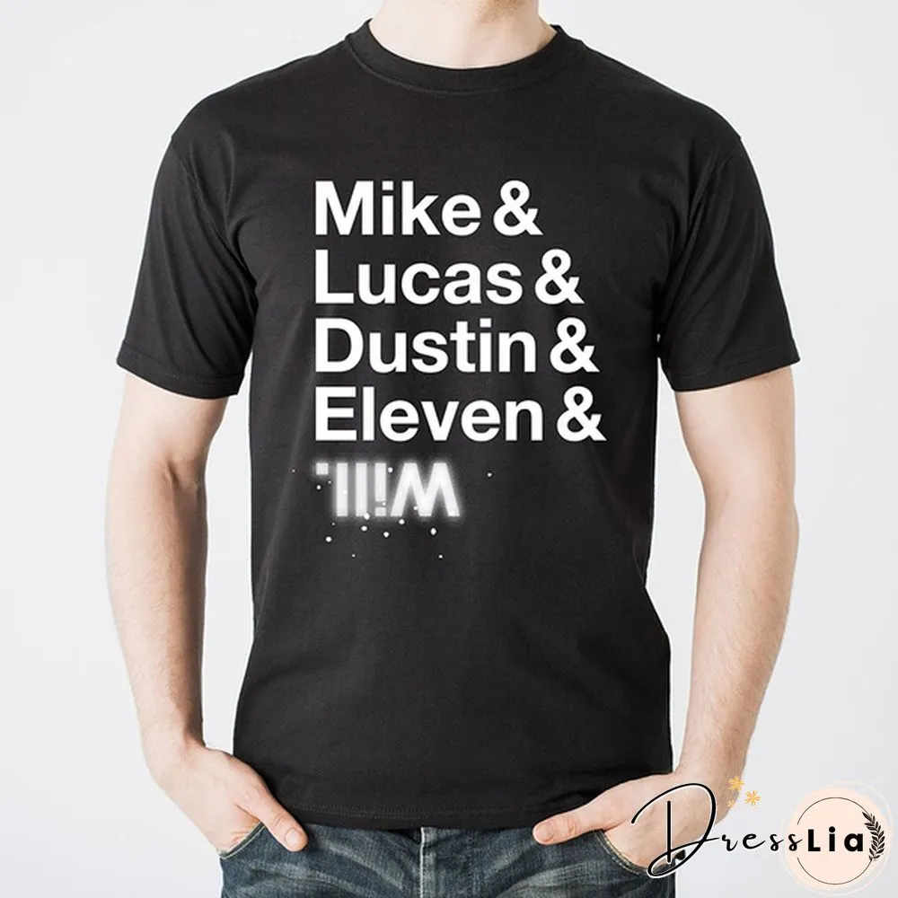 Stranger Of Things Funny Character Names Mike Lucas Dustin Eleven Will T Shirt