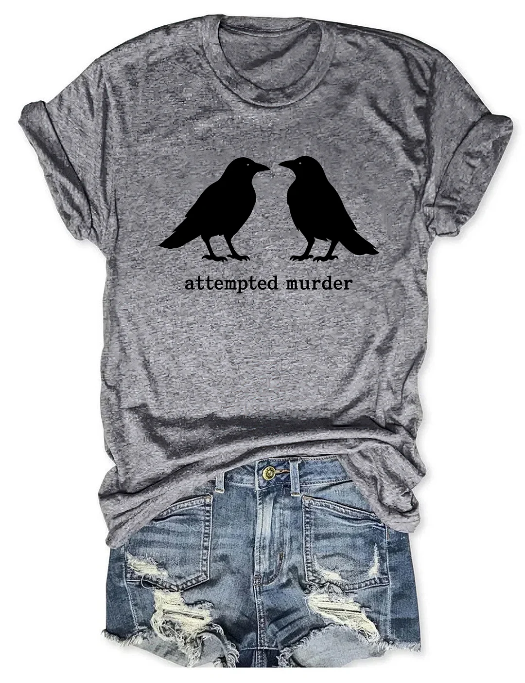 Funny Attempted Murder Crow T-shirt