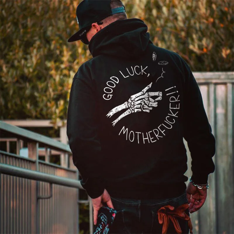 UPRANDY Basic Good Luck Motherfucker Skeleton Hand Printed Hoodie -  UPRANDY