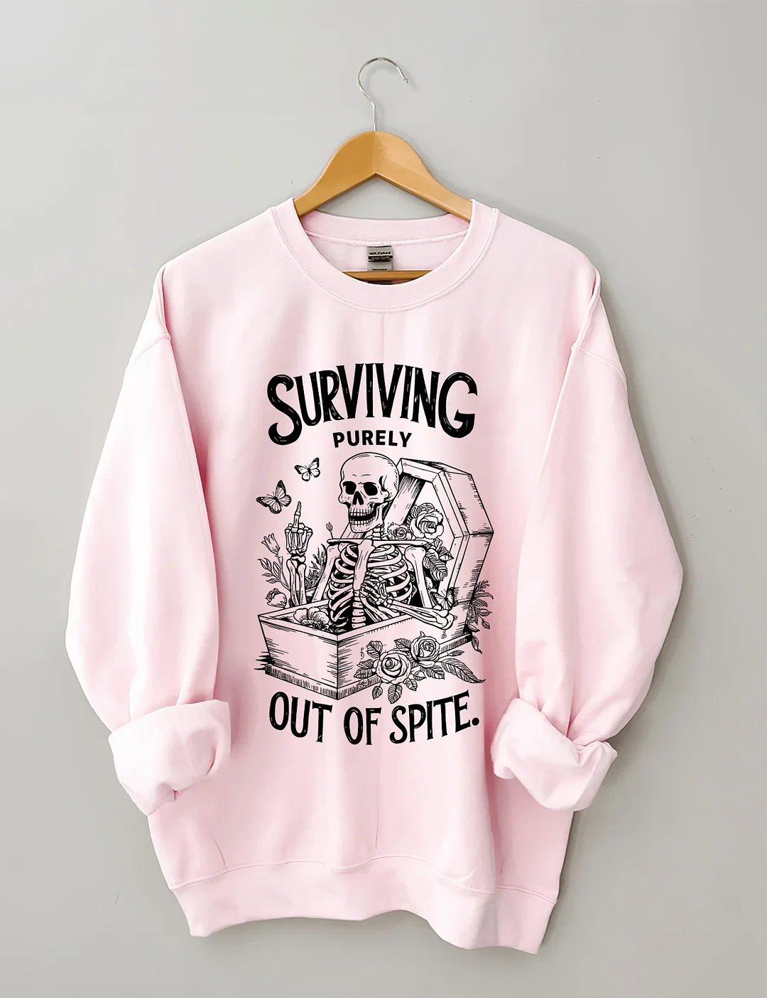 Surviving Purely Out of Spite Sweatshirt