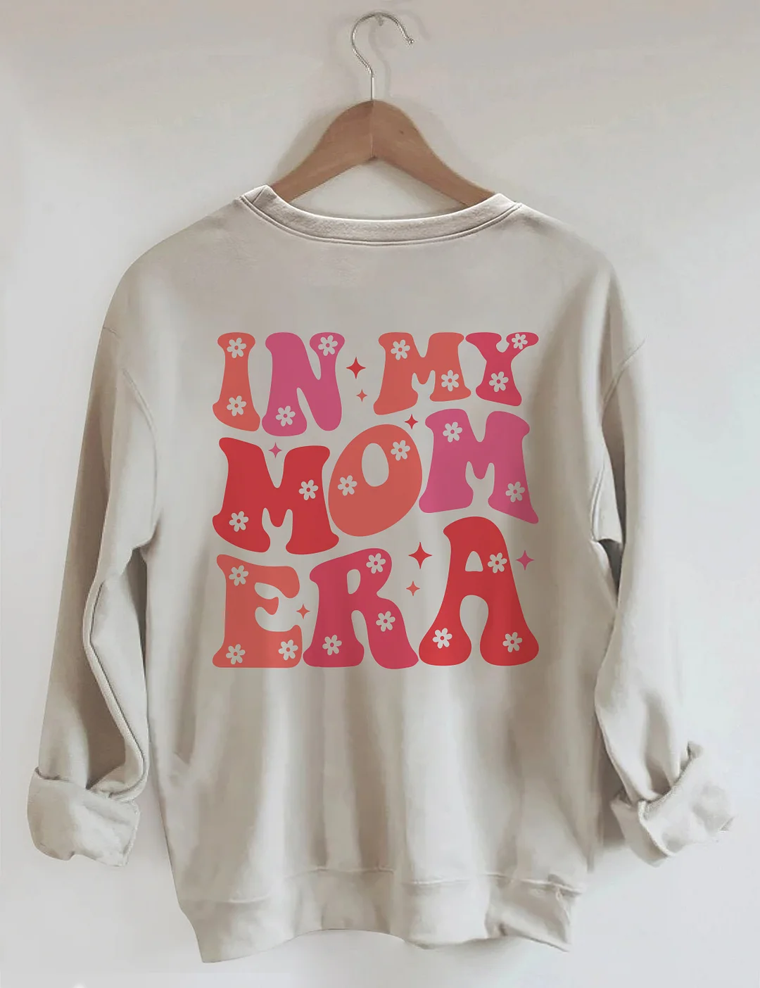 In My Mom Era Sweatshirt