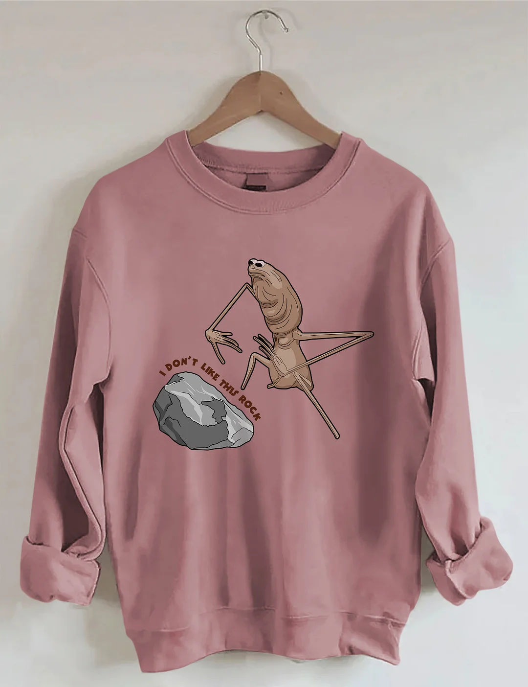 I Don't Like This Rock Sweatshirt