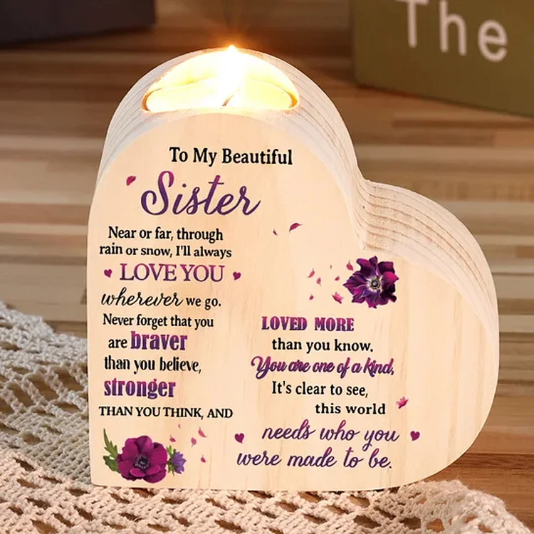 To My Beautiful Sister Violet Flower Heart Candle Holder "I'll always love you wherever we go" Wooden Candlestick