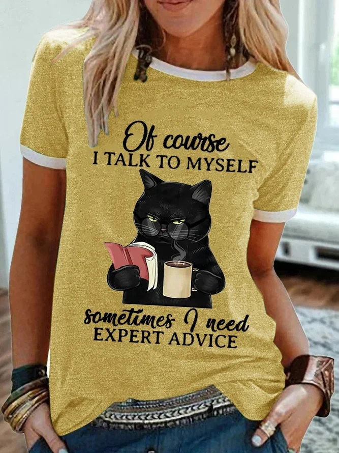Women‘s Funny Black Cat Books Of Course I Talk To Myself Sometimes I Need Expert Advice T-Shirt