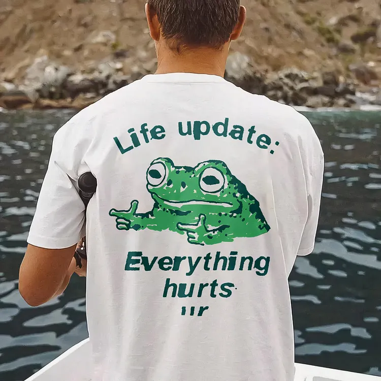 Life Update Everything Hurts Printed Men's T-shirt