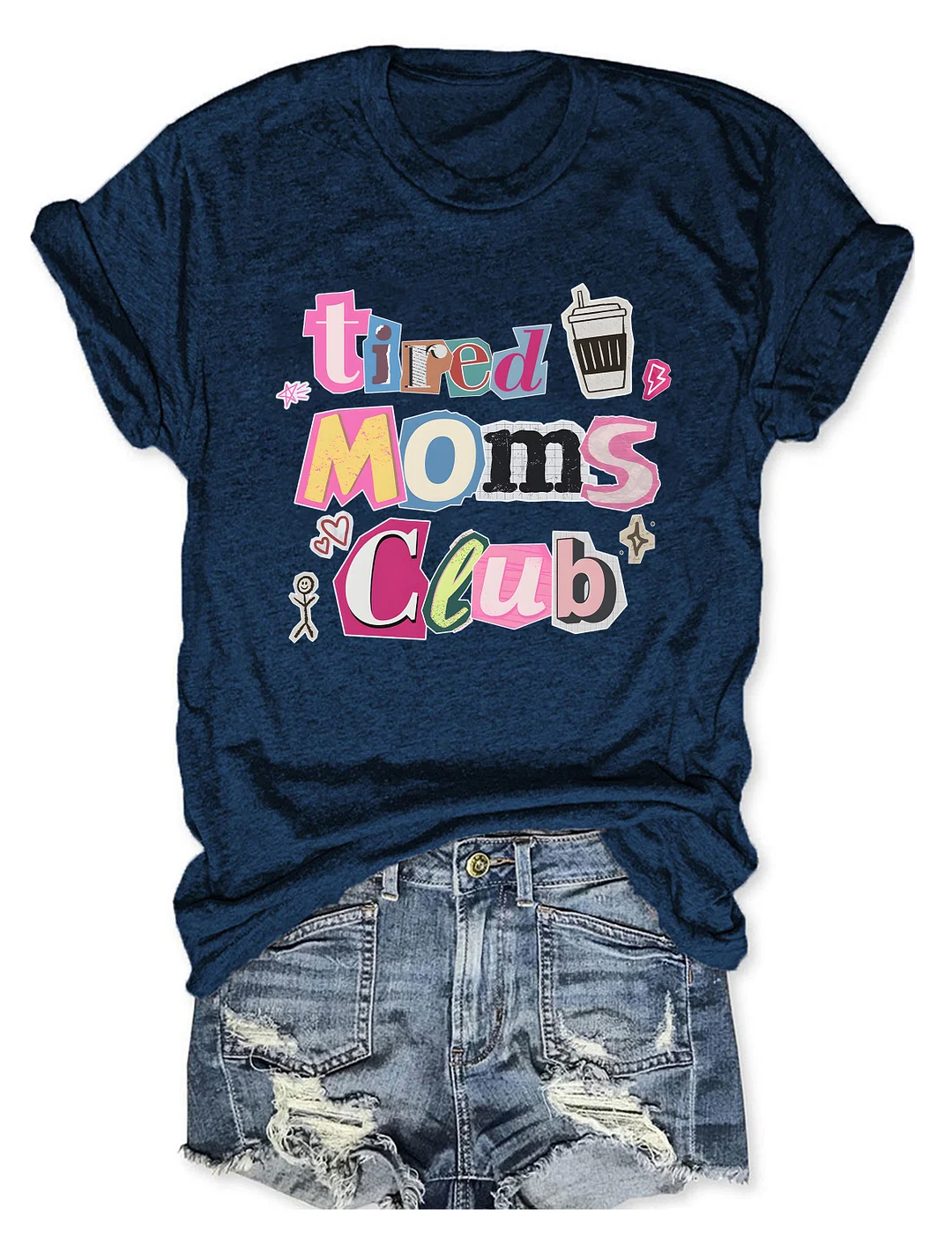 Tired Moms Club T-shirt